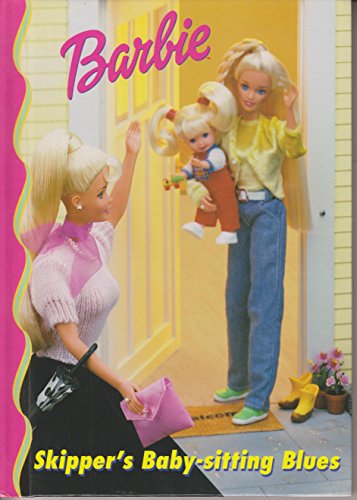 Barbie Skippers Babysitting Blues Hardcover K707